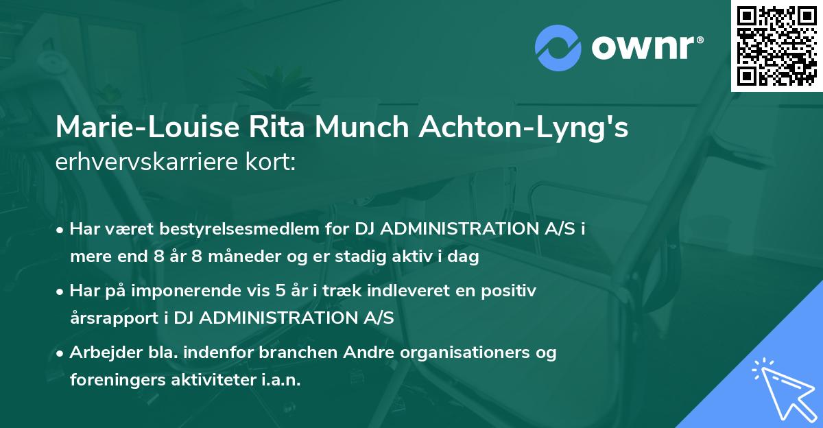 Marie-Louise Rita Munch Achton-Lyng's erhvervskarriere kort