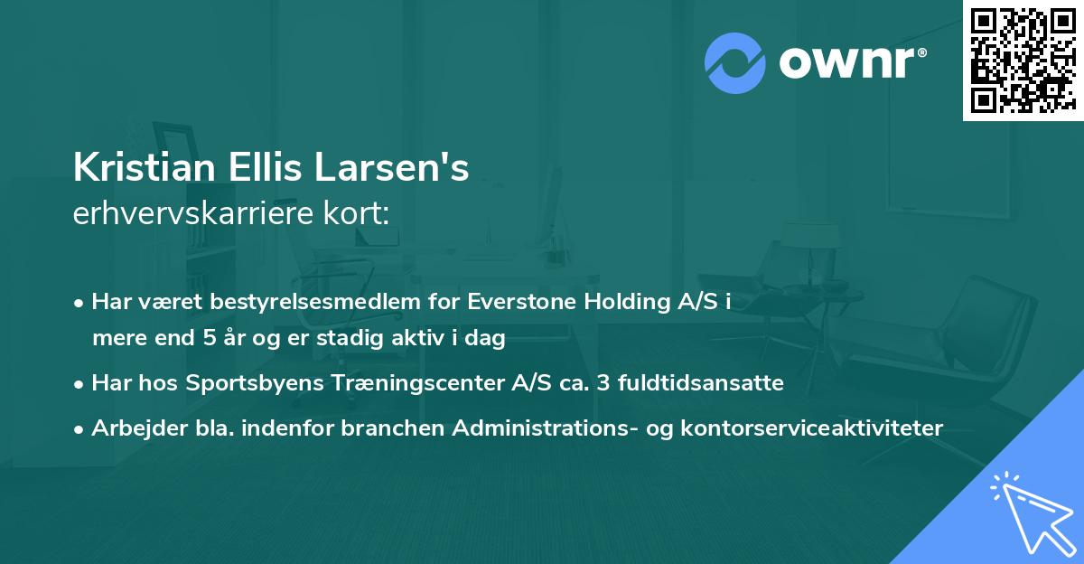 Kristian Ellis Larsen's erhvervskarriere kort