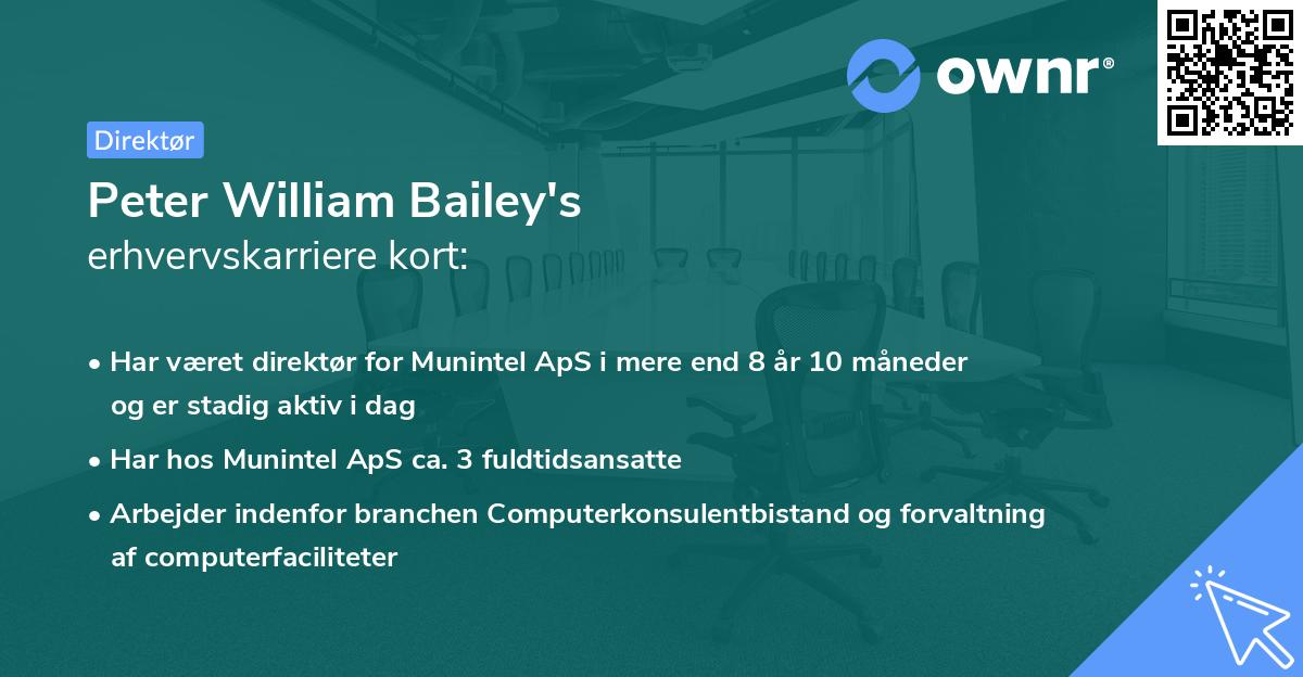 Peter William Bailey's erhvervskarriere kort