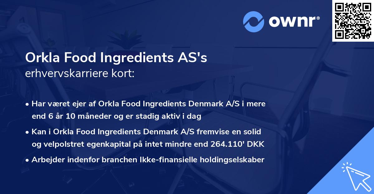 Orkla Food Ingredients AS's erhvervskarriere kort