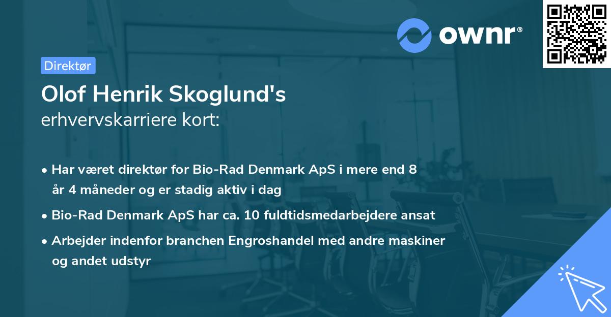 Olof Henrik Skoglund's erhvervskarriere kort