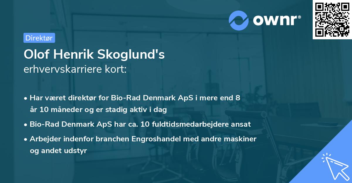 Olof Henrik Skoglund's erhvervskarriere kort