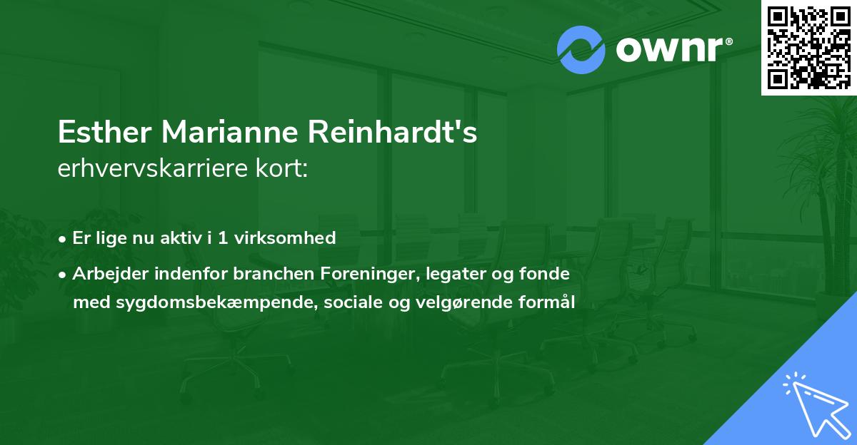 Esther Marianne Reinhardt's erhvervskarriere kort