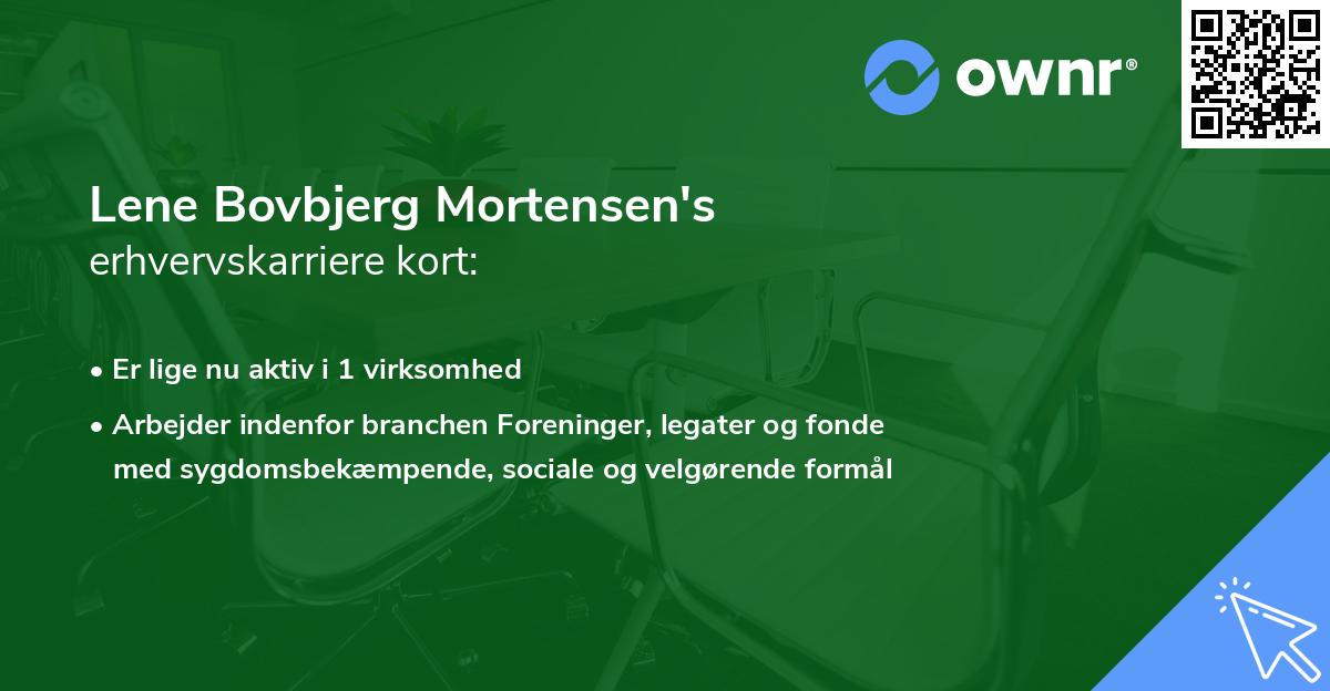 Lene Bovbjerg Mortensen's erhvervskarriere kort