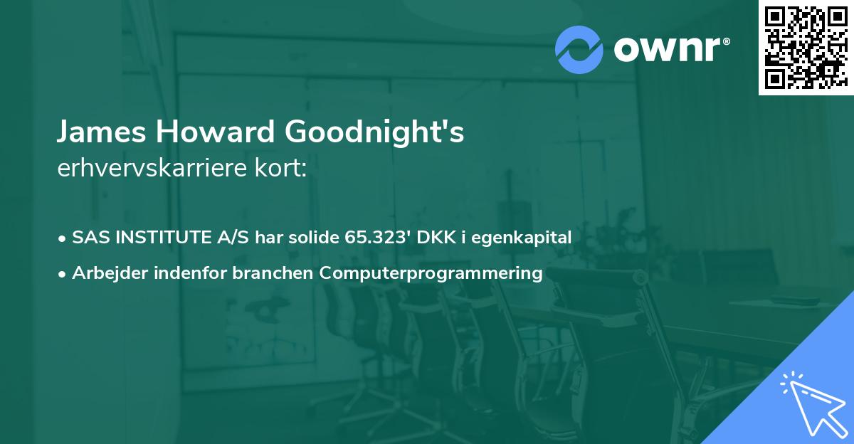 James Howard Goodnight's erhvervskarriere kort