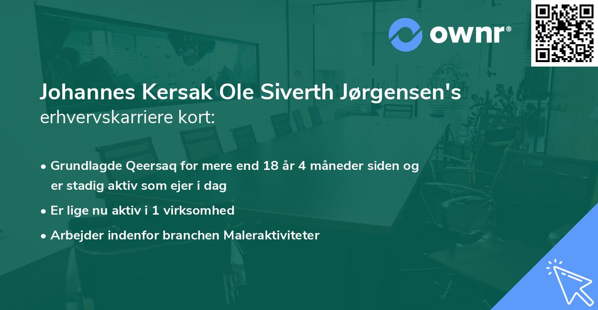 Johannes Kersak Ole Siverth Jørgensen's erhvervskarriere kort