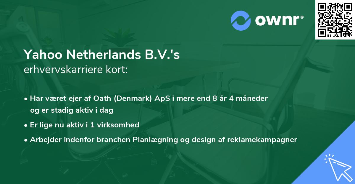 Yahoo Netherlands B.V.'s erhvervskarriere kort