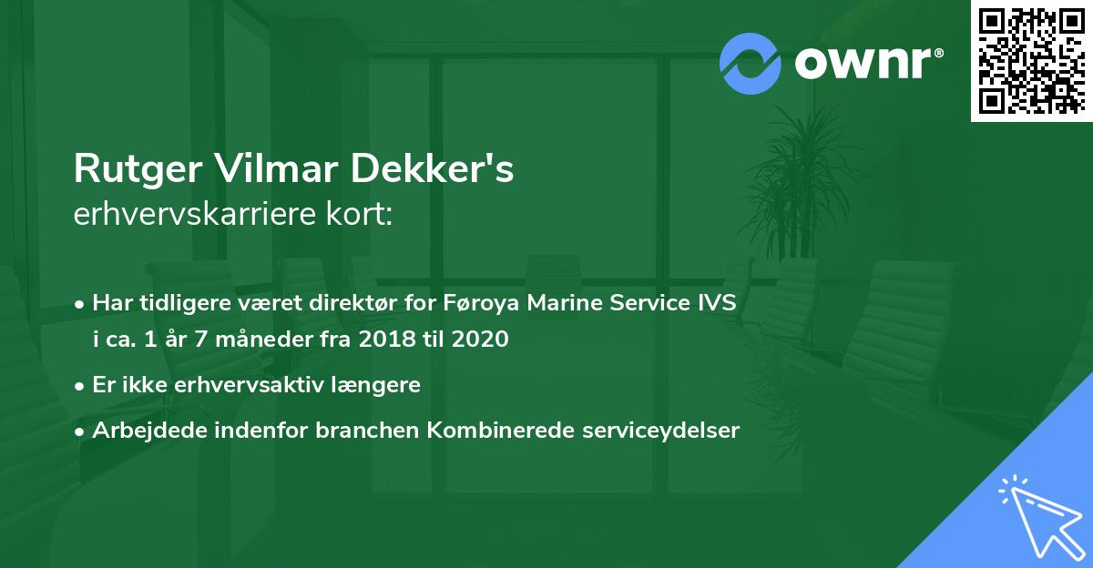 Rutger Vilmar Dekker's erhvervskarriere kort