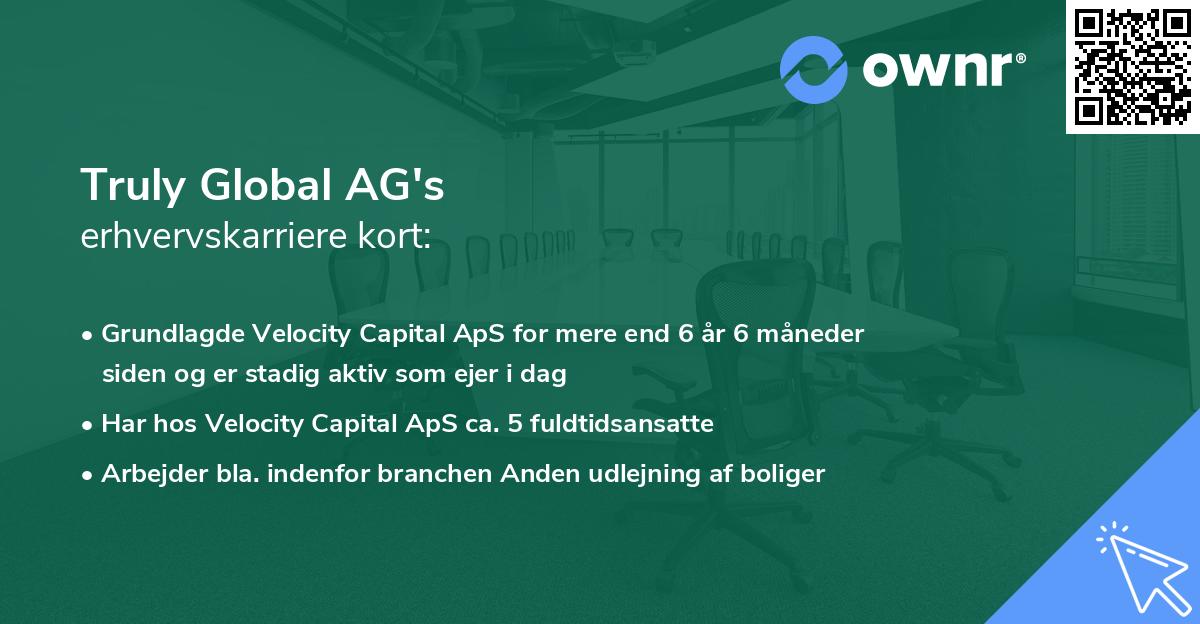 Truly Global AG's erhvervskarriere kort