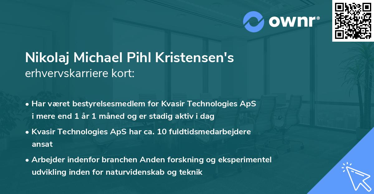 Nikolaj Michael Pihl Kristensen's erhvervskarriere kort