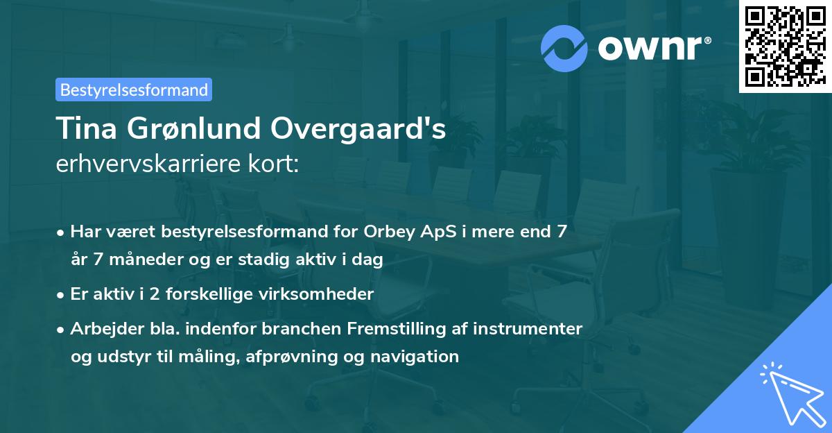 Tina Grønlund Overgaard's erhvervskarriere kort