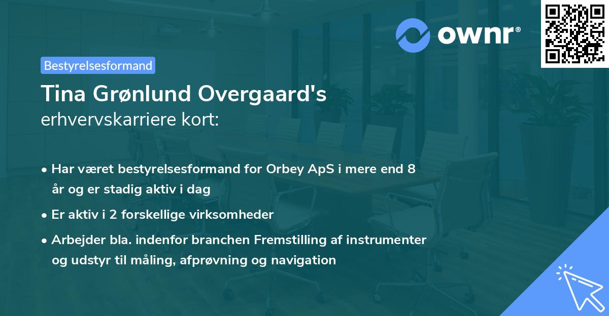 Tina Grønlund Overgaard's erhvervskarriere kort