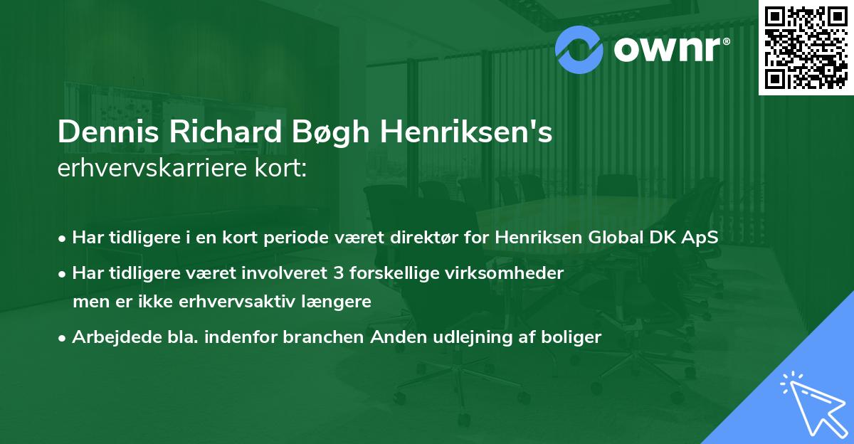 Dennis Richard Bøgh Henriksen's erhvervskarriere kort