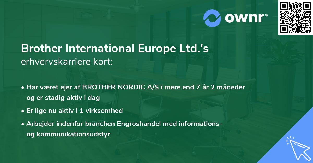 Brother International Europe Ltd.'s erhvervskarriere kort