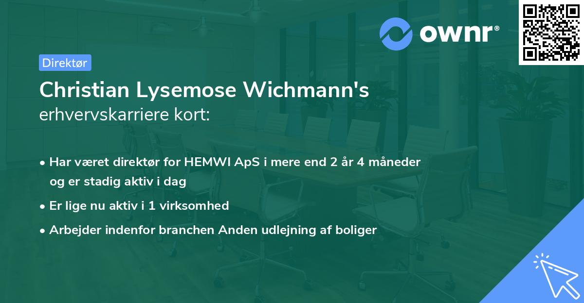 Christian Lysemose Wichmann's erhvervskarriere kort