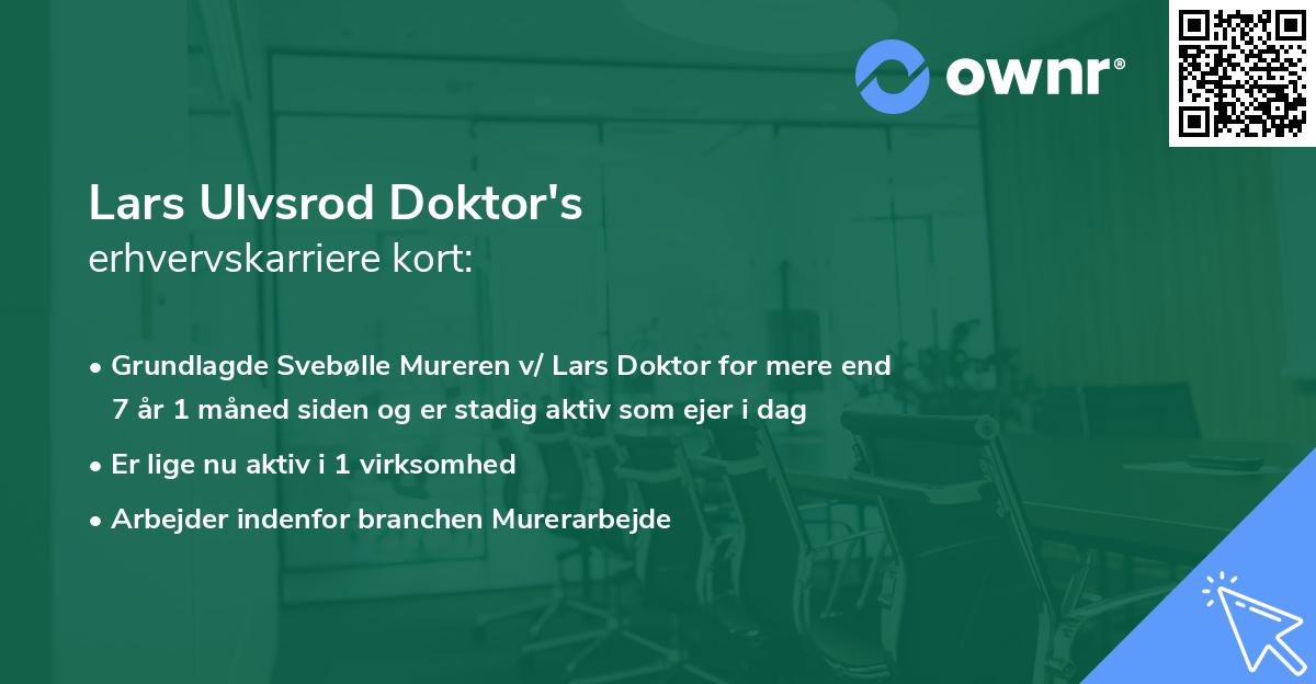 Lars Ulvsrod Doktor's erhvervskarriere kort
