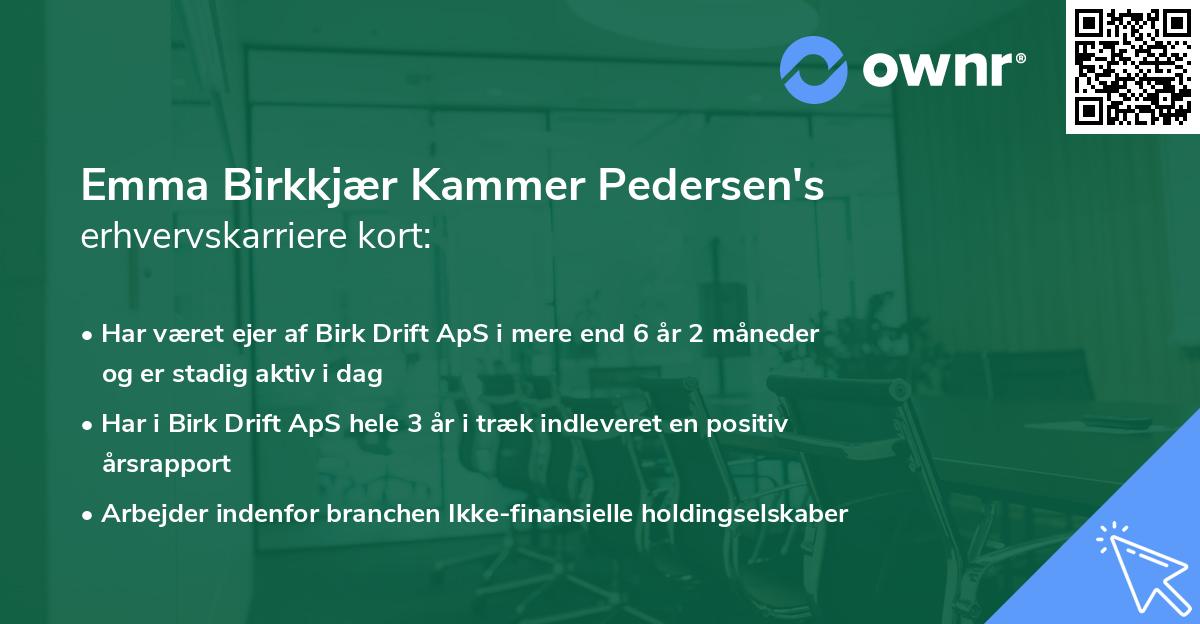 Emma Birkkjær Kammer Pedersen's erhvervskarriere kort