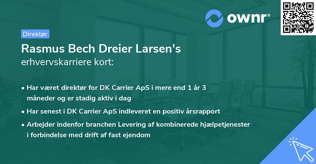 Rasmus Bech Dreier Larsen's erhvervskarriere kort