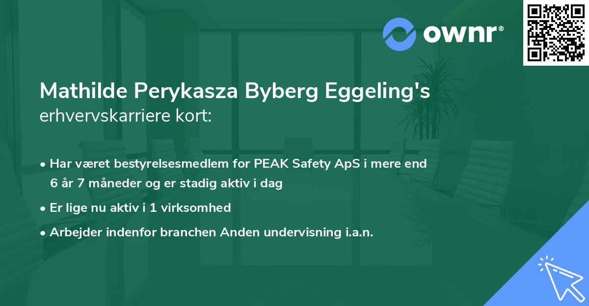 Mathilde Perykasza Byberg Eggeling's erhvervskarriere kort