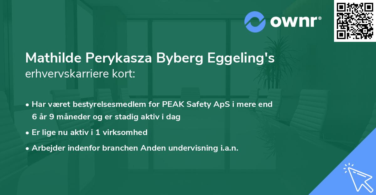 Mathilde Perykasza Byberg Eggeling's erhvervskarriere kort