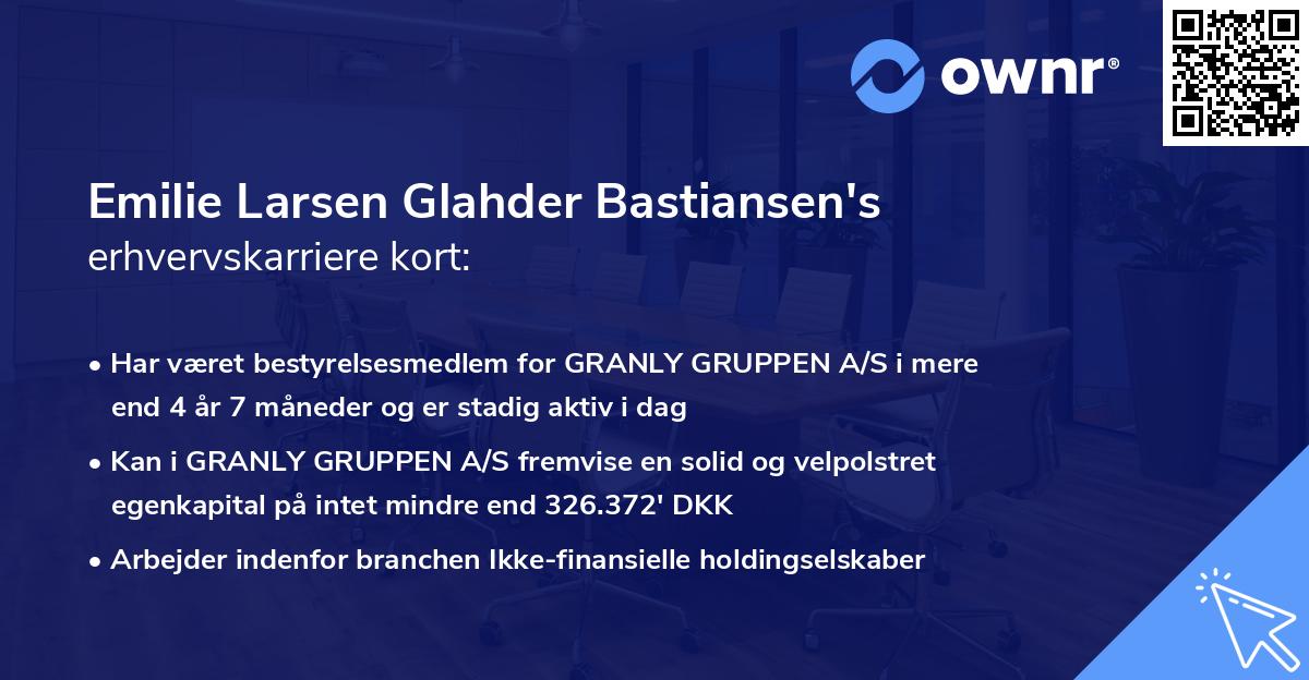 Emilie Larsen Glahder Bastiansen's erhvervskarriere kort