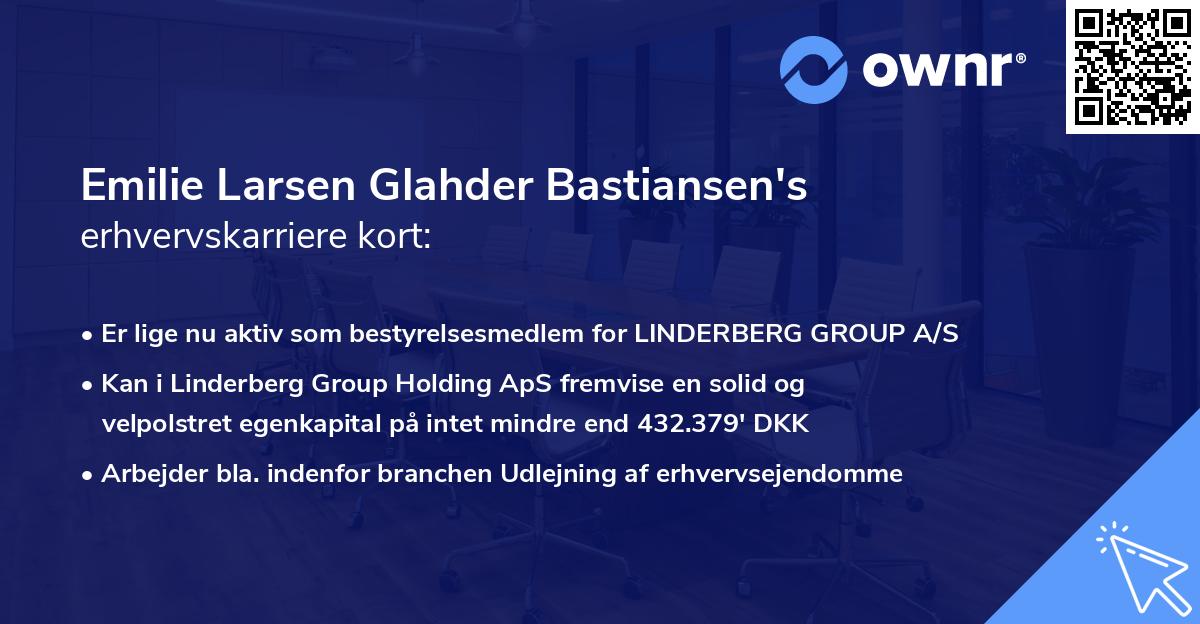 Emilie Larsen Glahder Bastiansen's erhvervskarriere kort