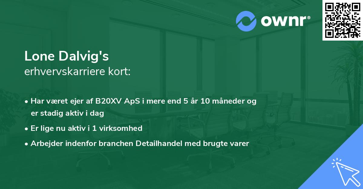 Lone Dalvig's erhvervskarriere kort