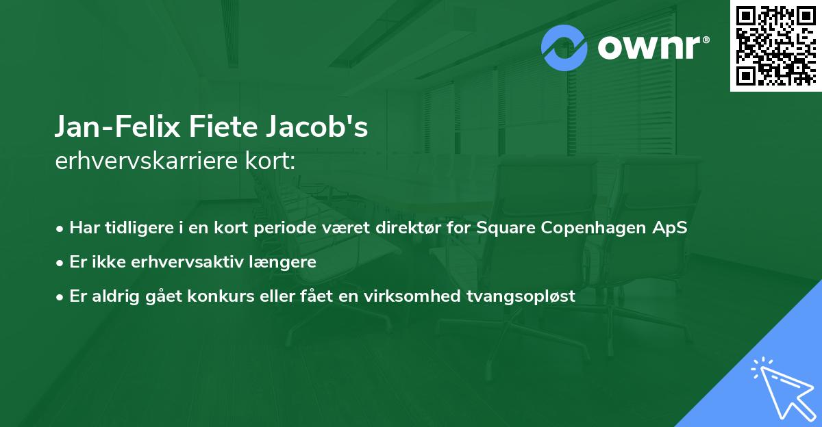 Jan-Felix Fiete Jacob's erhvervskarriere kort