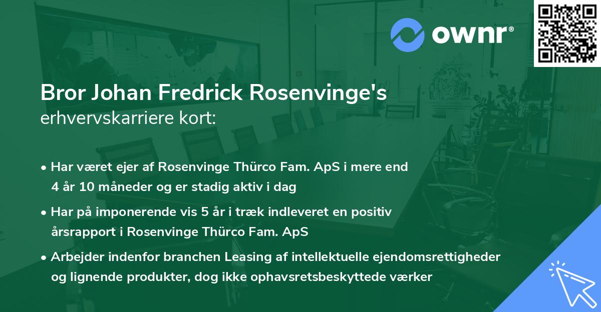 Bror Johan Fredrick Rosenvinge's erhvervskarriere kort