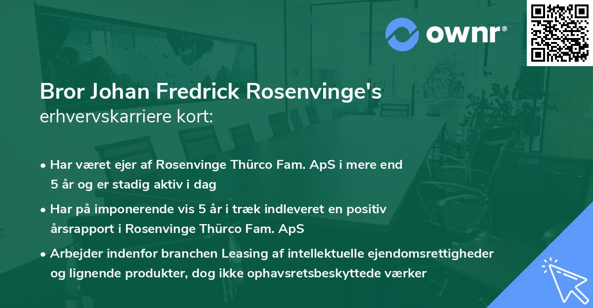 Bror Johan Fredrick Rosenvinge's erhvervskarriere kort