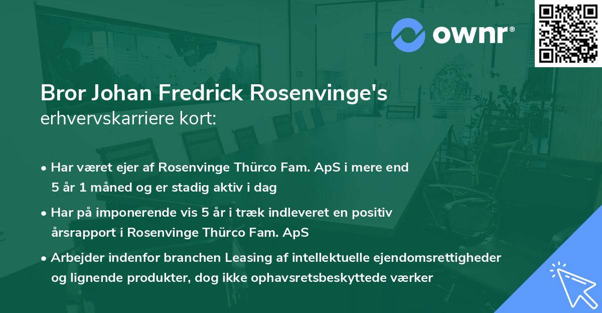 Bror Johan Fredrick Rosenvinge's erhvervskarriere kort