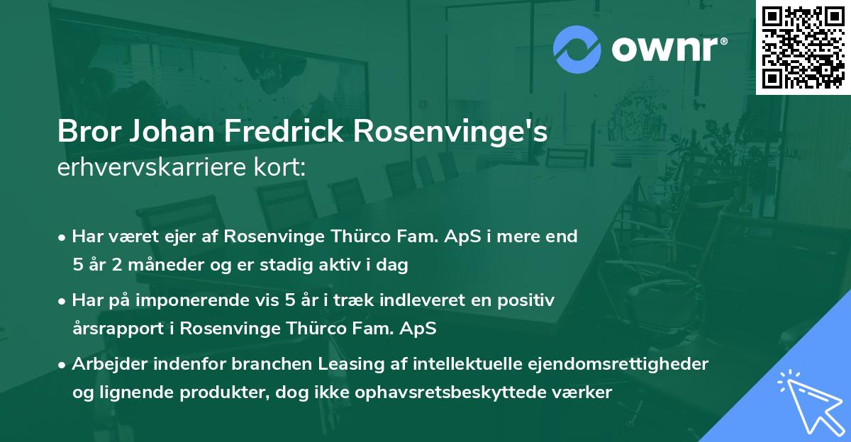 Bror Johan Fredrick Rosenvinge's erhvervskarriere kort