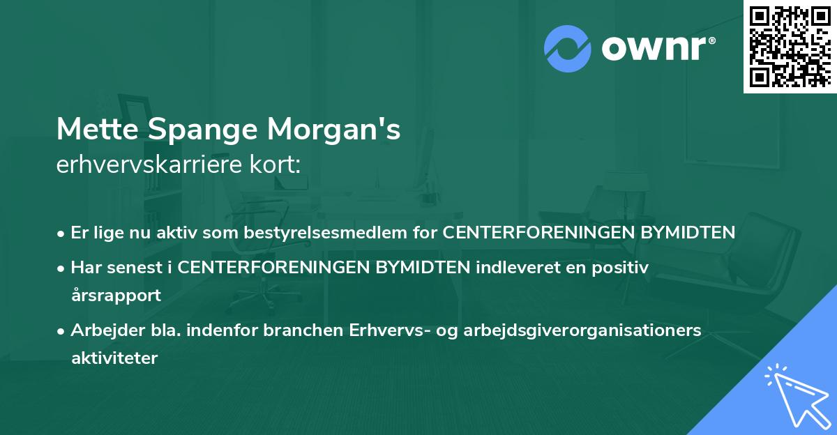 Mette Spange Morgan's erhvervskarriere kort