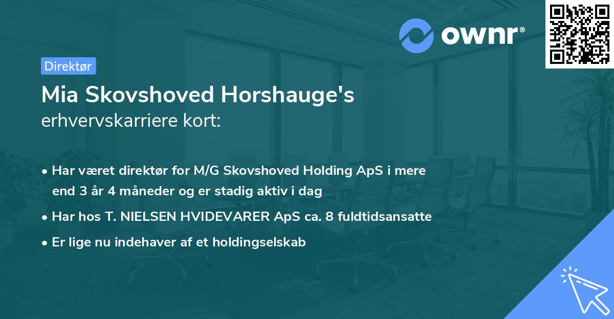 Mia Skovshoved Horshauge's erhvervskarriere kort