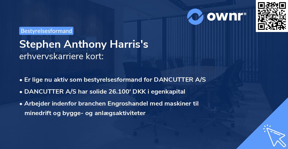 Stephen Anthony Harris's erhvervskarriere kort