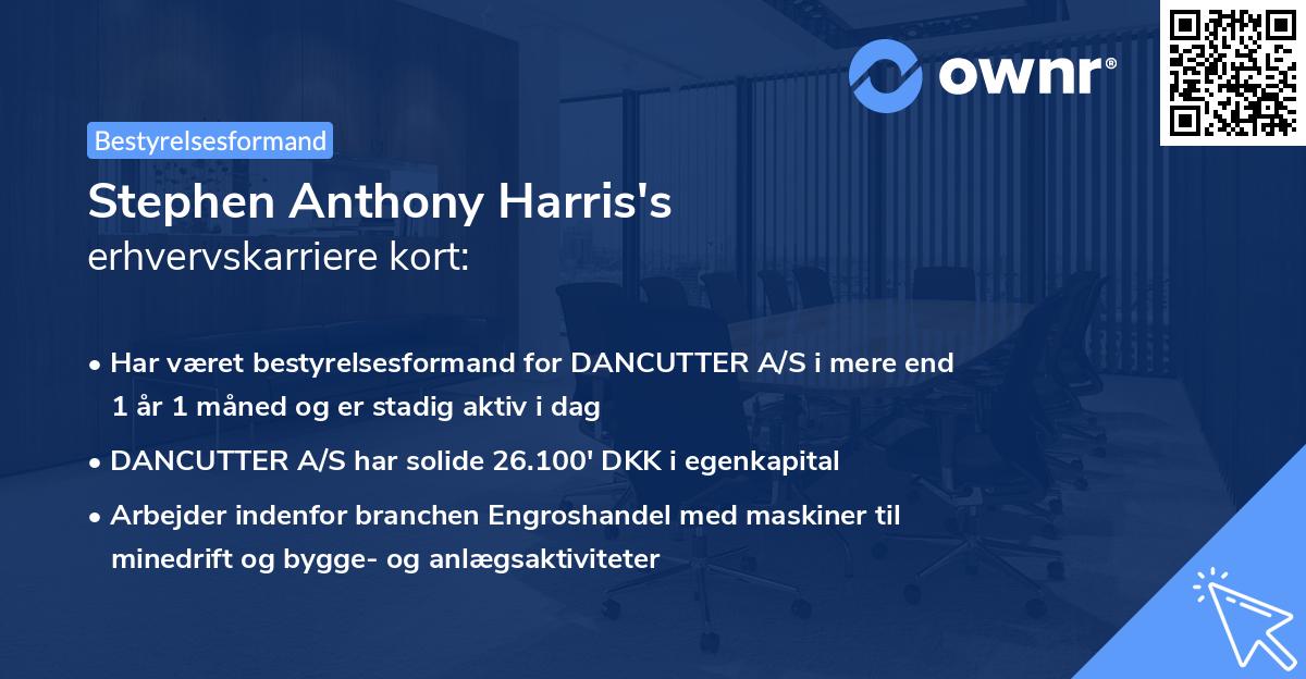 Stephen Anthony Harris's erhvervskarriere kort