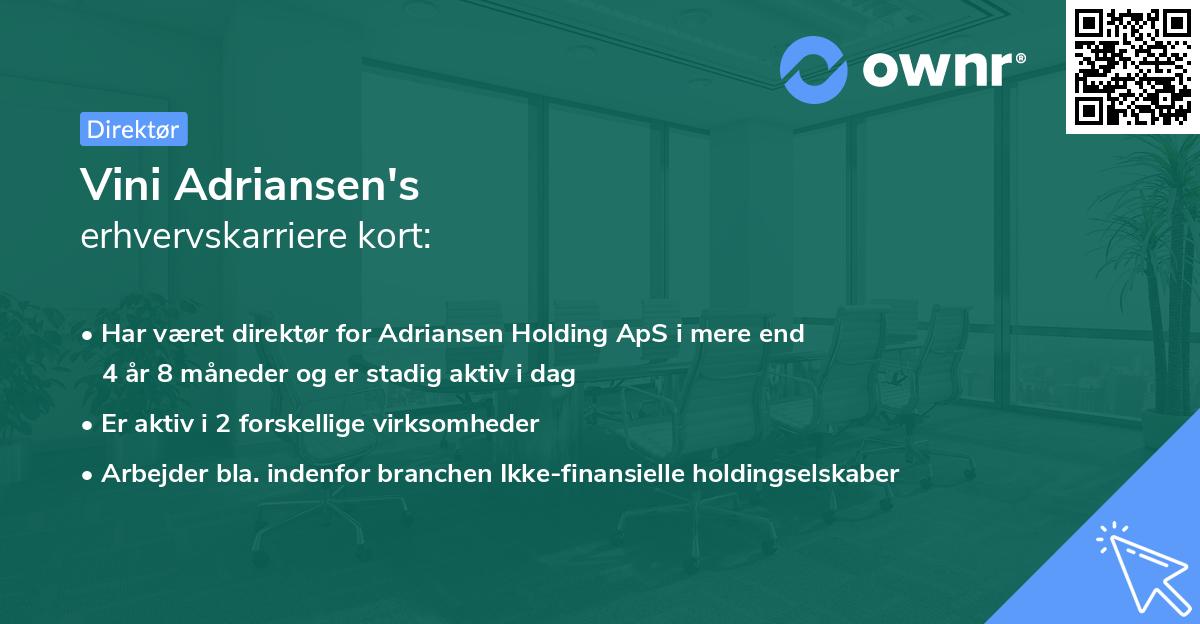 Vini Adriansen's erhvervskarriere kort