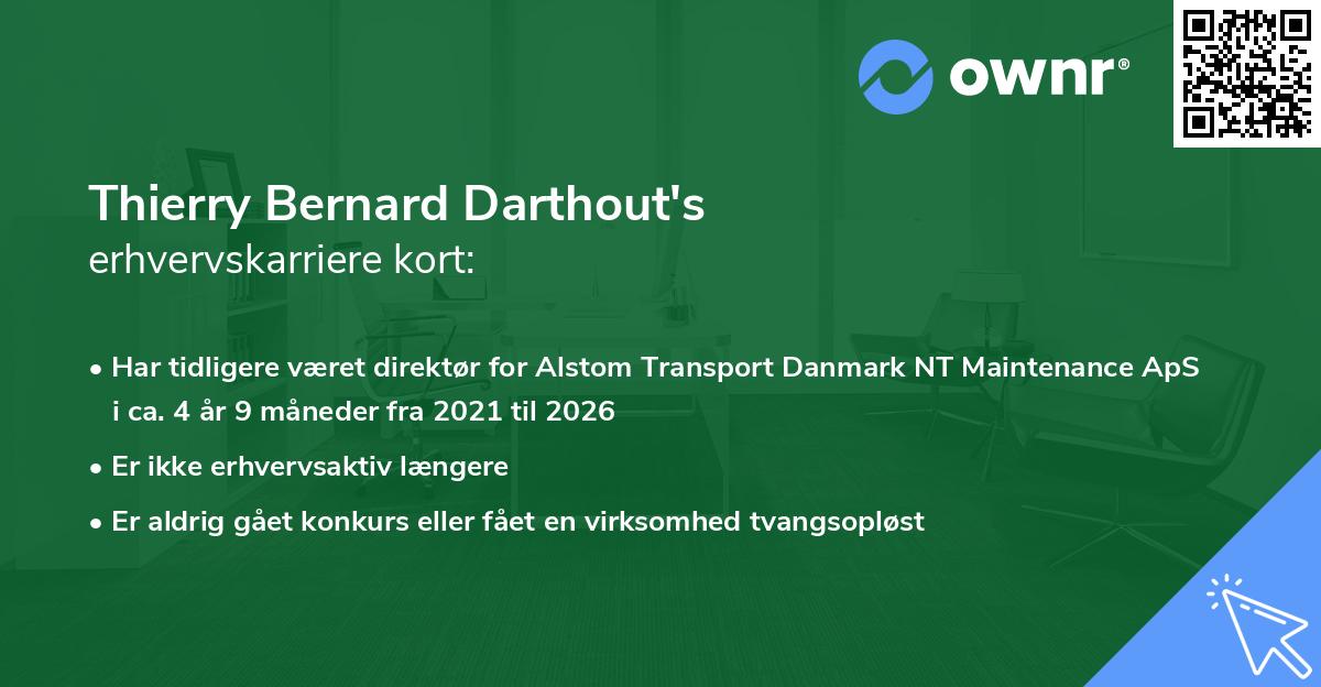 Thierry Bernard Darthout's erhvervskarriere kort