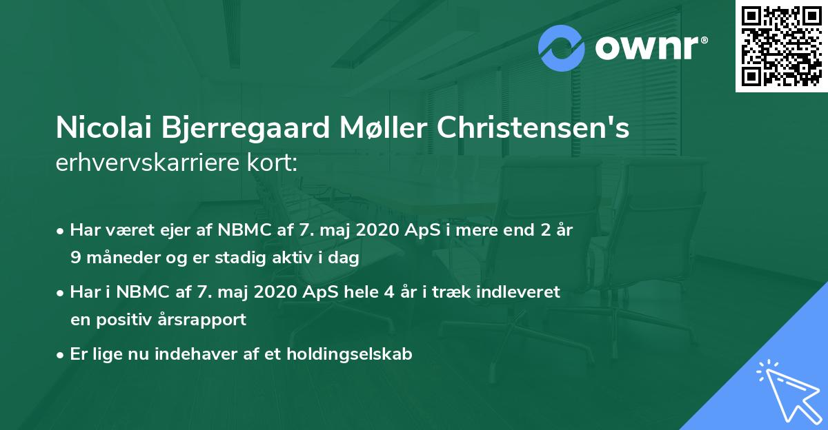 Nicolai Bjerregaard Møller Christensen's erhvervskarriere kort