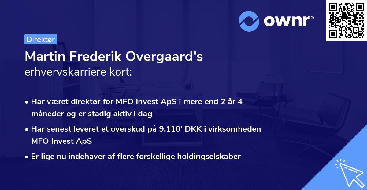 Martin Frederik Overgaard's erhvervskarriere kort