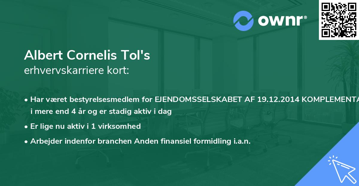 Albert Cornelis Tol's erhvervskarriere kort
