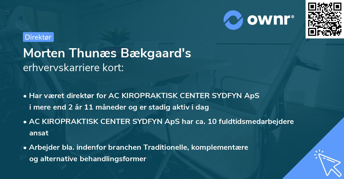 Morten Thunæs Bækgaard's erhvervskarriere kort