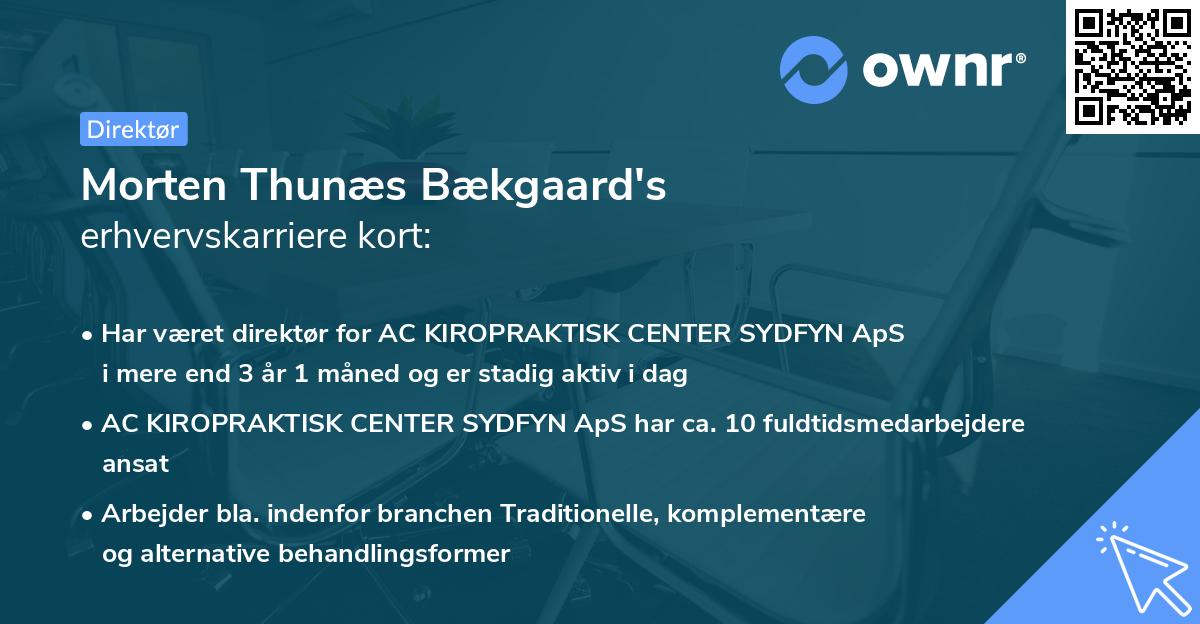 Morten Thunæs Bækgaard's erhvervskarriere kort