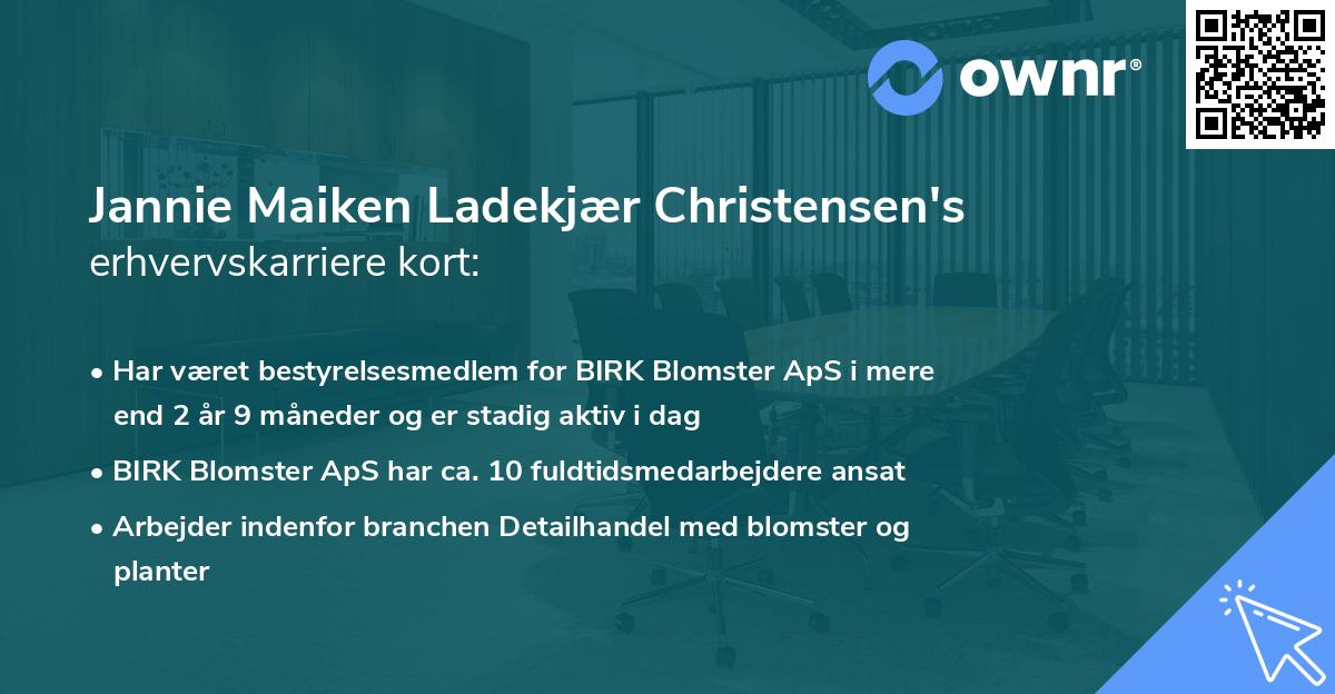 Jannie Maiken Ladekjær Christensen's erhvervskarriere kort