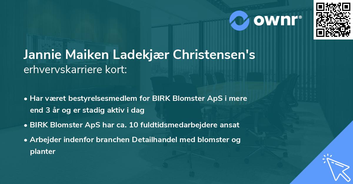 Jannie Maiken Ladekjær Christensen's erhvervskarriere kort