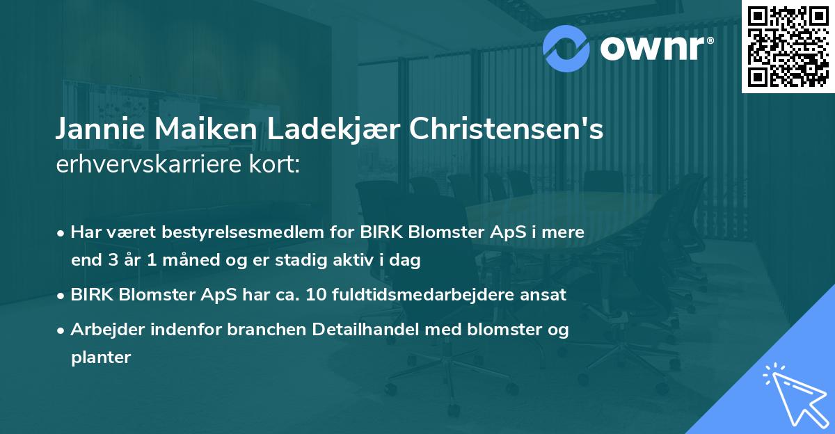 Jannie Maiken Ladekjær Christensen's erhvervskarriere kort