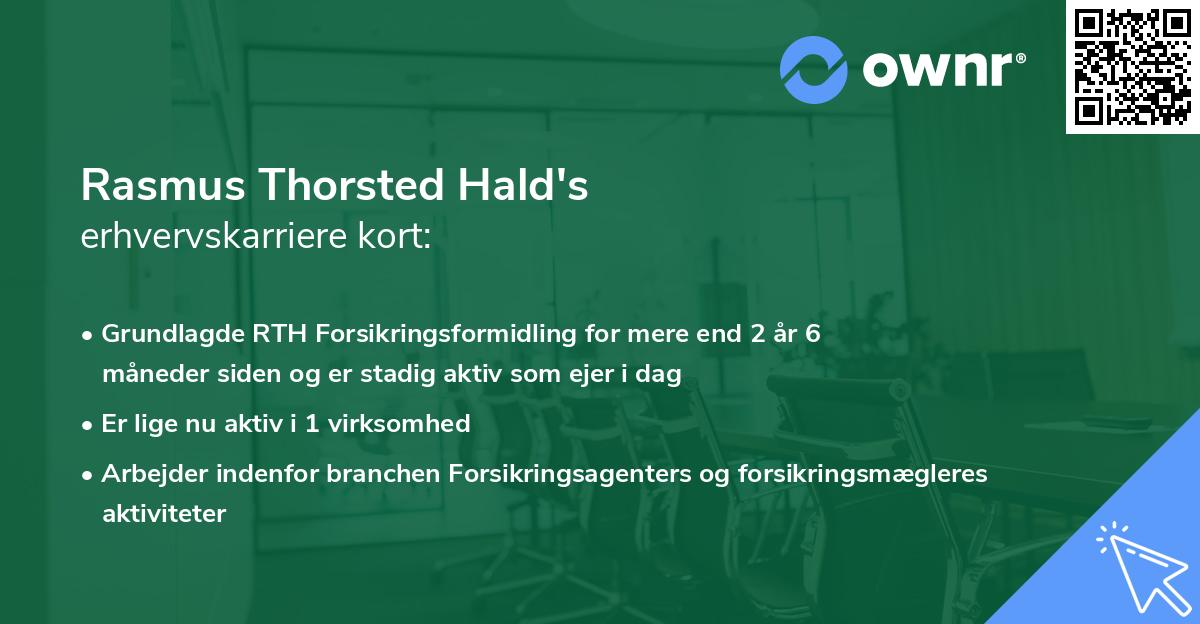 Rasmus Thorsted Hald's erhvervskarriere kort