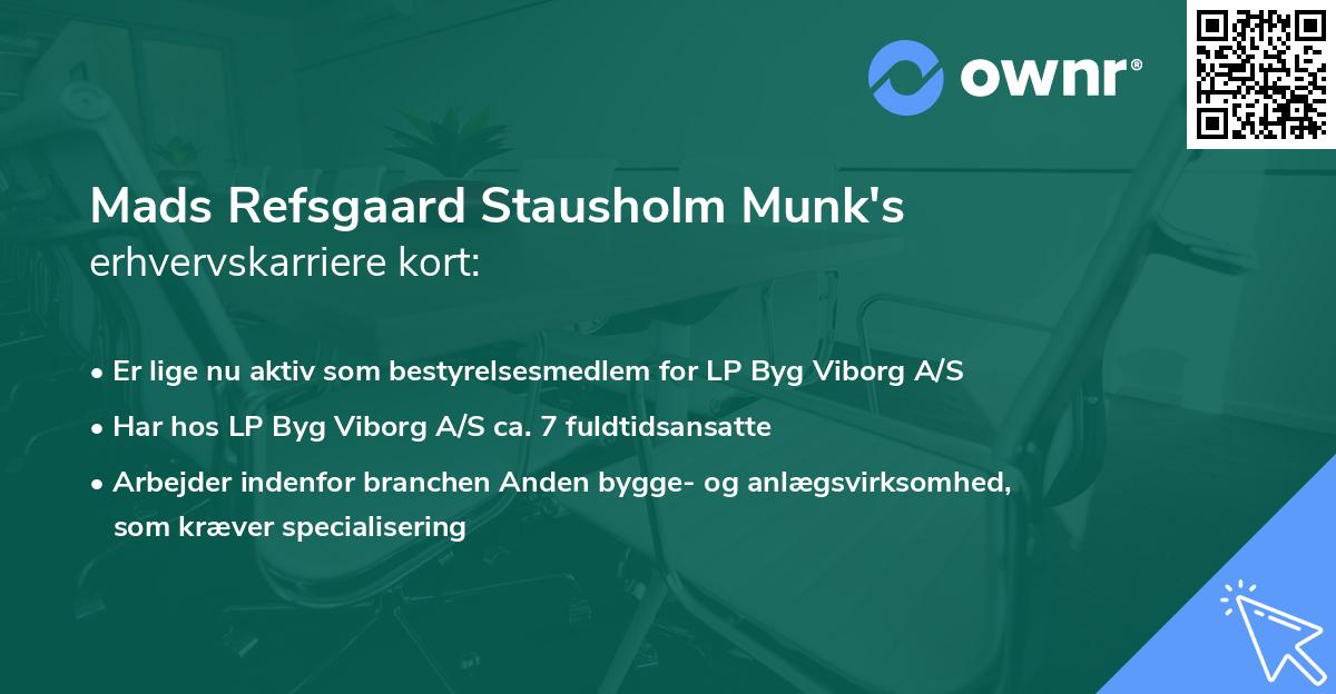 Mads Refsgaard Stausholm Munk's erhvervskarriere kort