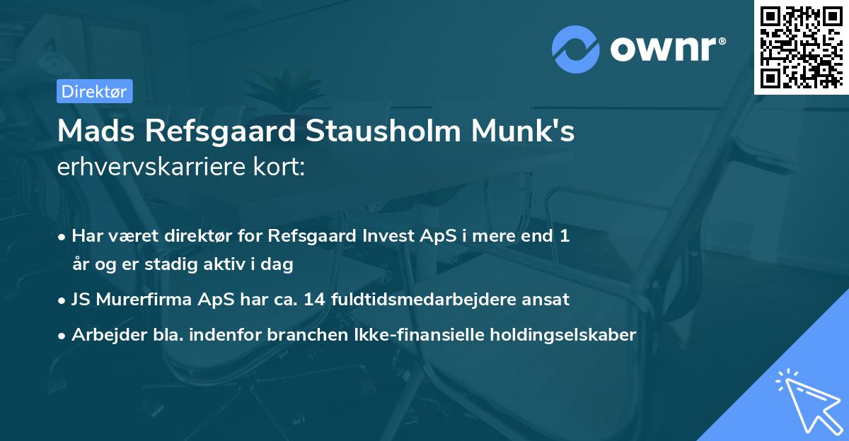 Mads Refsgaard Stausholm Munk's erhvervskarriere kort