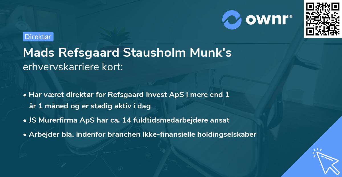 Mads Refsgaard Stausholm Munk's erhvervskarriere kort